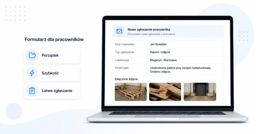 Formularz dla pracowników z raportem mailowym, zdjęciami z realizacji i uporządkowanym zgłoszeniem